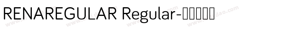 RENAREGULAR Regular字体转换